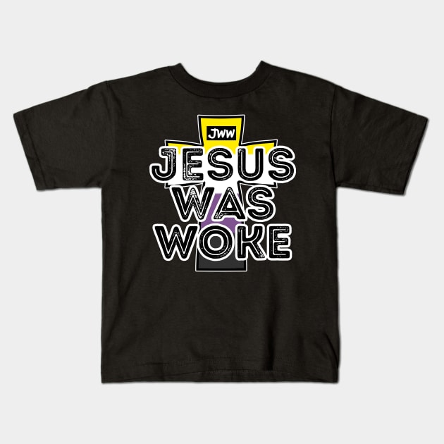 Jesus Was Woke - Nonbinary Pride Kids T-Shirt by AC Tyler